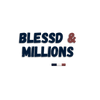 Blessd&amp;Millions – Inicio